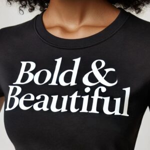 Bold & Beautiful